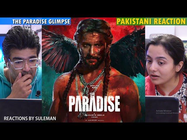 Pakistani Couple Reacts To The Paradise Glimpse : The Raw Statement | Hindi | Nani | Srikanth Odela