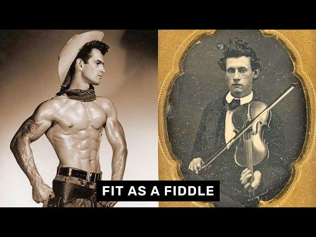 Fit As A Fiddle