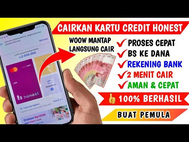 Cara Mencairkan Limit Kartu Kredit Honest ke Rekening Tanpa Jasa Gestun