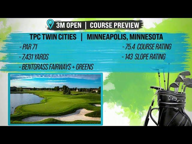 PGA Tour Course Preview: 3M Open At TPC Twin Cities