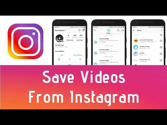 How To Save Videos From Instagram On Android & iPhone