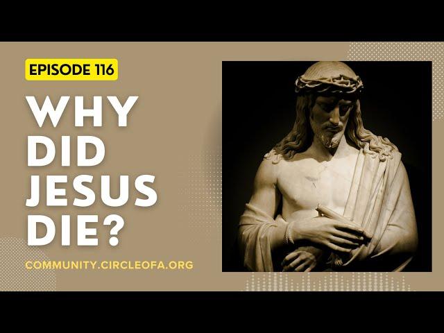 Why Did Jesus Die?