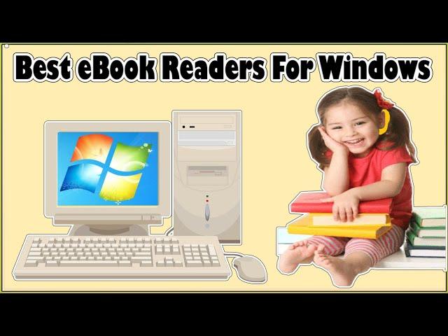 5 Best eBook Reader For Windows 11/Windows 10/Windows 7/Windows 8