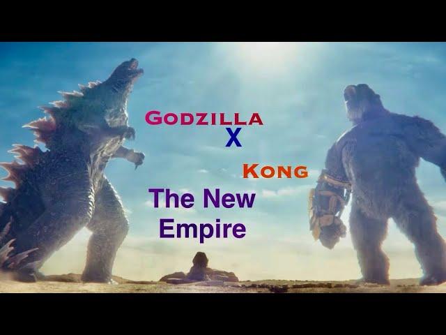 Godzilla x Kong The New Empire Trailer 2 Edit