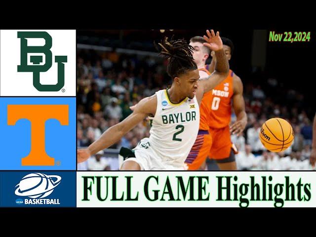 Baylor vs Tennessee [ GAME Highlights ] Nov 22,2024 | College basketball 2024 |Ncaa basketball Today