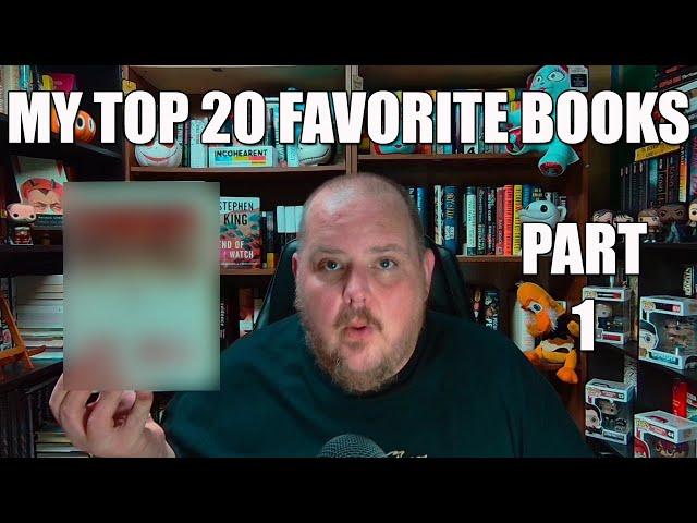 My Top 20 Favorite Books: Part 1!