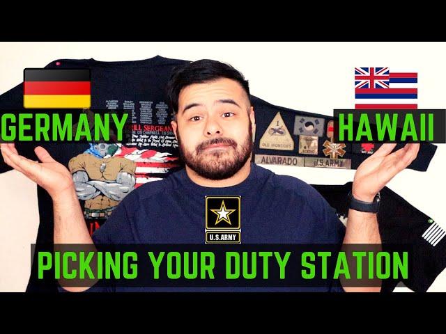 PICKING YOUR DUTY STATION IN THE ARMY | ARMY WISH LIST