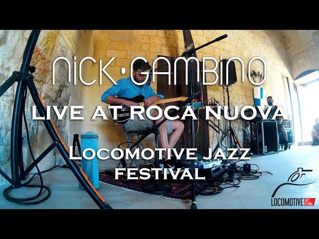 Nick Gambino LIVE | Locomotive Jazz Festival 2021 | Roca Nuova, Melendugno