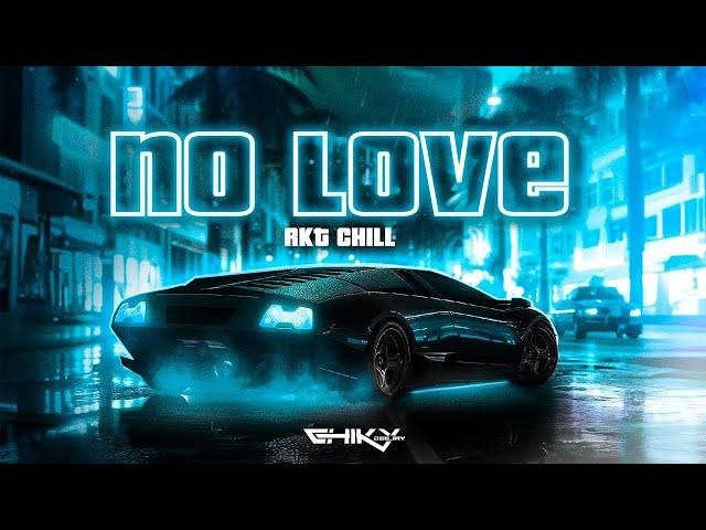 NO LOVE ( RKT CHILL ) ️ CHIKY DEE JAY