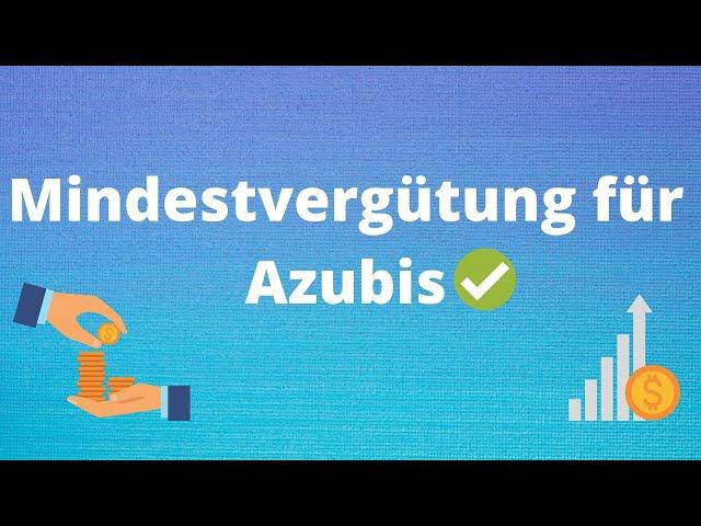Mindestvergütung für Auszubildende