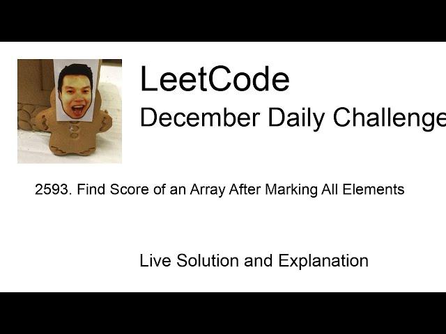 2593. Find Score of an Array After Marking All Elements - Day 13/31 Leetcode December Challenge