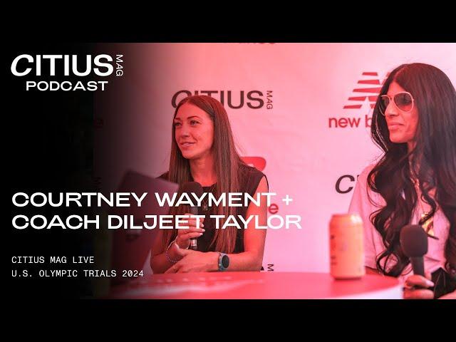 Courtney Wayment And Coach Diljeet Taylor On Their Journey Together From BYU To The 2024 Olympics