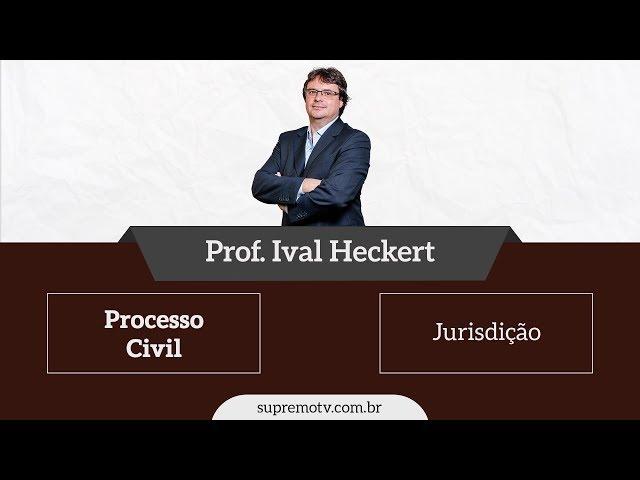 Processo Civil - Princípio da Inércia da Jurisdição - Prof. Ival Heckert