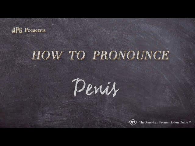 How to Say Penis