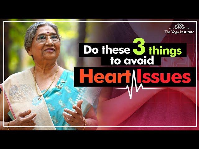 Get your Heart Healthy by following this | Dr. Hansaji Yogendra