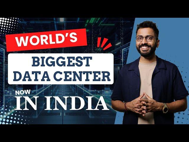 World’s  Biggest Data Center 