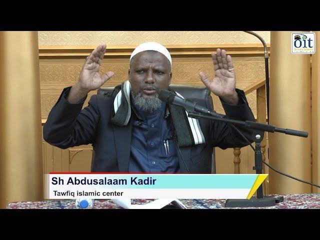 Oromia Islamic TV: Sh Abdusalaam kadir