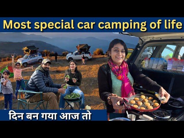 दिन बन गया आज तोMost Special ROOFTOP TENT Family Car Camping in our CAMPER VAN 