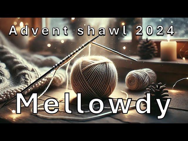 Mellowdy day 24