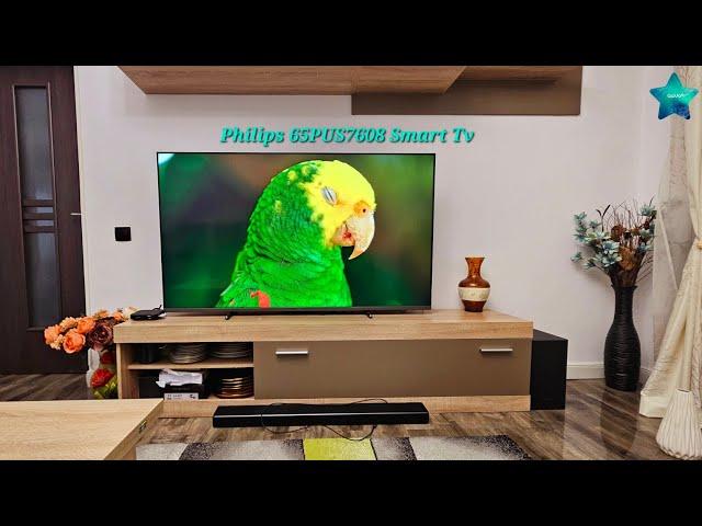 Smart Tv PHILIPS 65PUS7608 ~ Unboxing, Setup, Testare & Impresie Initiala ~ Tehnologia GaVo*