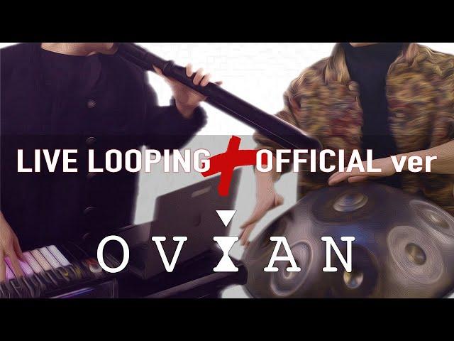 OVIAN - ASKTO (handpan x didge x live looping)