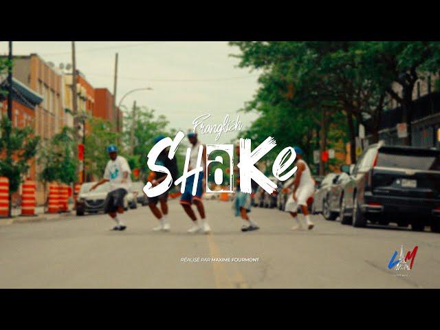 Franglish - SHAKE (Clip Officiel)