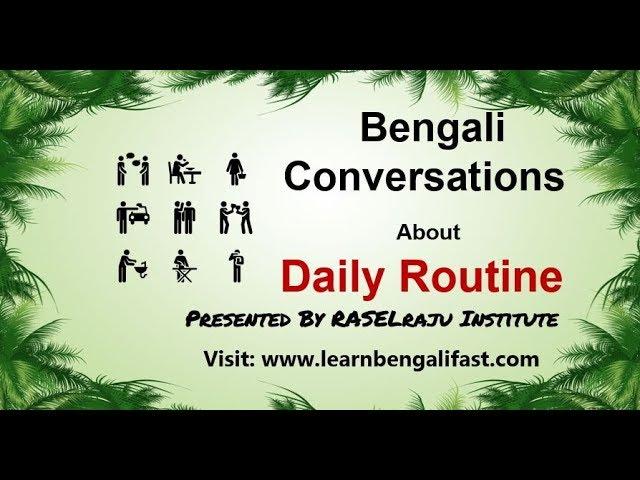 Learn Bengali Conversation: Daily Routines For Students