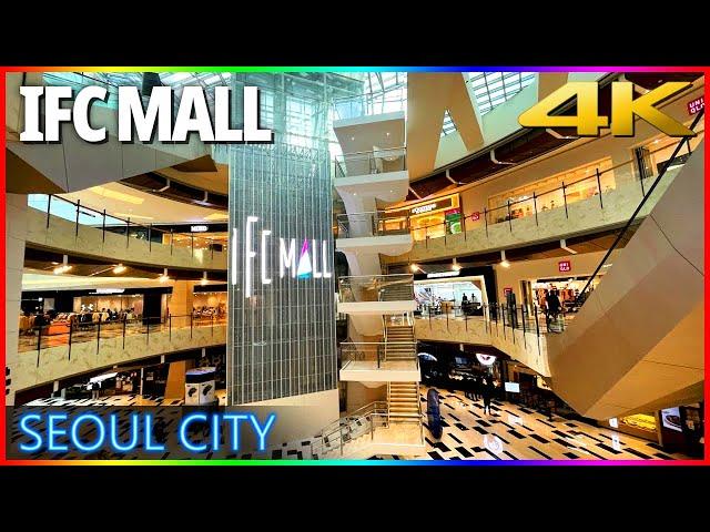 [4k] 여의도 IFC 몰 Walking in Yeouido IFC_Mall, Seoul Korea