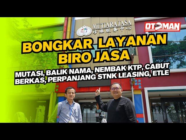 Biro Jasa Dokumen Kendaraan | Mutiara Jasa | Otoman