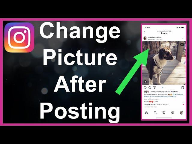 Change Instagram Picture After Posting! NICE!!!