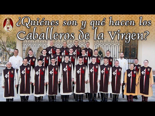 ¿Quiénes son y qué hacen los Caballeros de la Virgen?