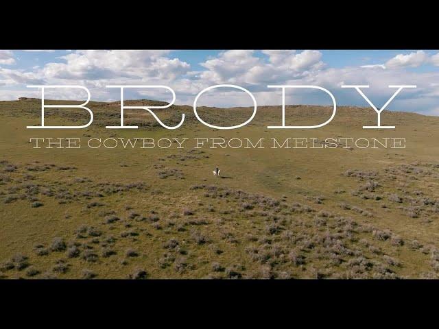 Brody Grebe: The Cowboy from Melstone