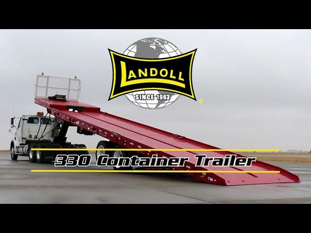 Landoll 330 Container