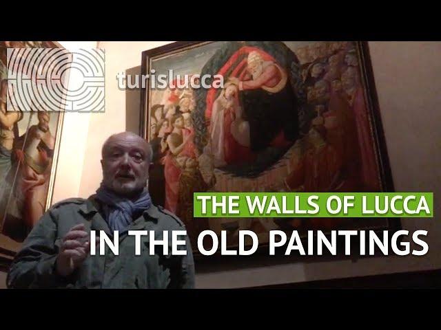 The Walls of Lucca in the old paintings