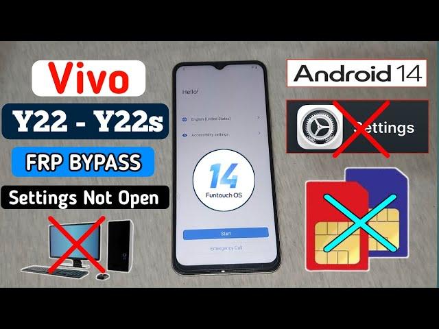Vivo Y22 / Y22s FRP bypass || VIVO Y22, Y22s Google Account Bypass Android 14 || settings not open