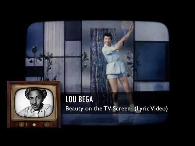 Lou Bega - Beauty on the TV-Screen - Lyric Video