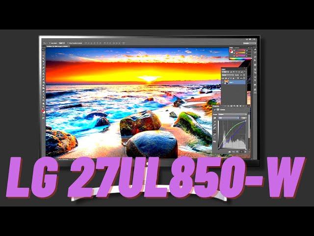 LG 27UL850-W Monitor review