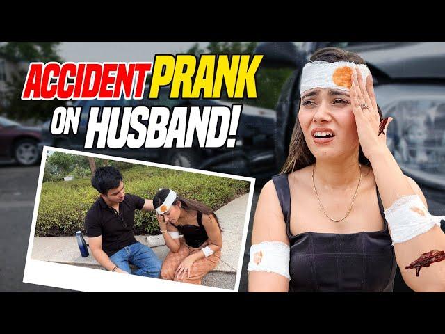 Accident Prank on Husband  | He got too scared  @tanshivlogs