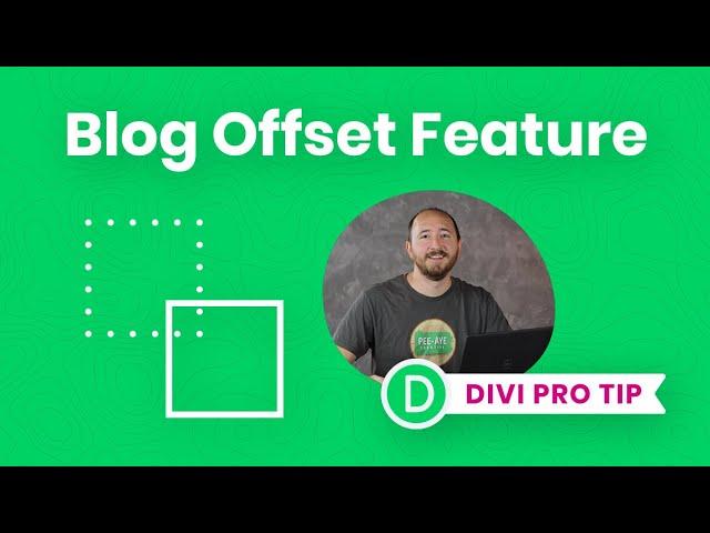 How To Use The Divi Blog Post Offset Number Feature