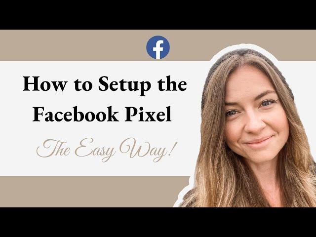 How to Setup & Install the Facebook Pixel in 2023 (UPDATED)