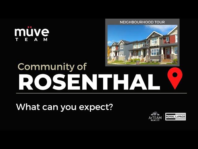 Community of Rosenthal | What Can You Expect?