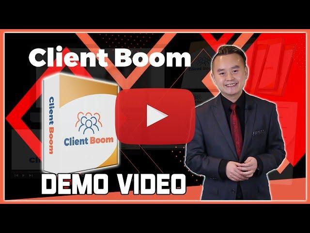 Client Boom Demo Video Preview - get *BEST* Bonus and Review HERE!