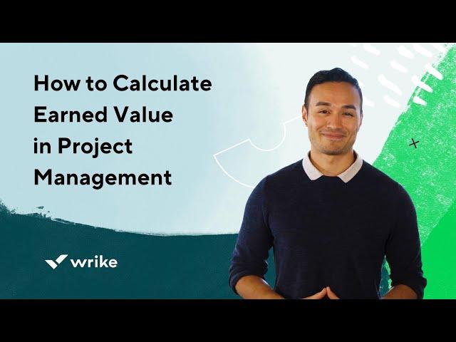 How to Calculate Earned Value in Project Management