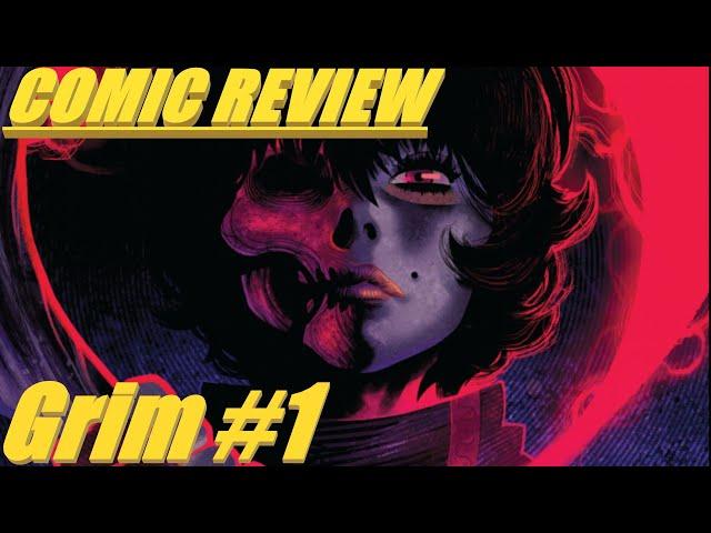 COMIC REVIEW || Grim #1