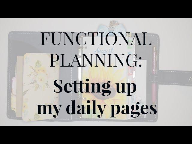 Functional Planning:  Setting up my daily pages | Kendra Bork