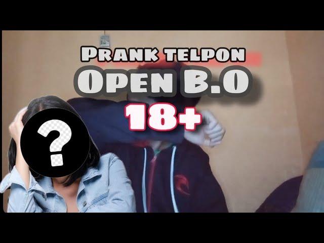 Prank telpon Open B.O ke cewek Cewek cantik//Auto di laporin ke polisi