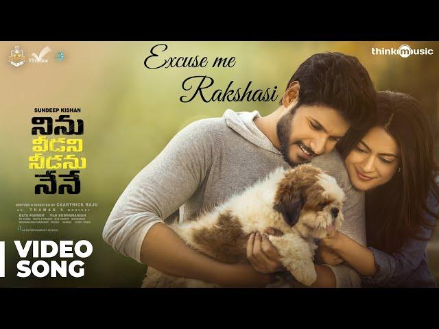 Ninu Veedani Needanu Nene | Excuse Me Rakshasi Video Song | Sundeep Kishan, Anya Singh | Thaman S