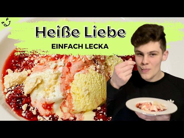 Jakob macht Heiße Liebe   also Vanilleeis mit heißen Himbeeren!