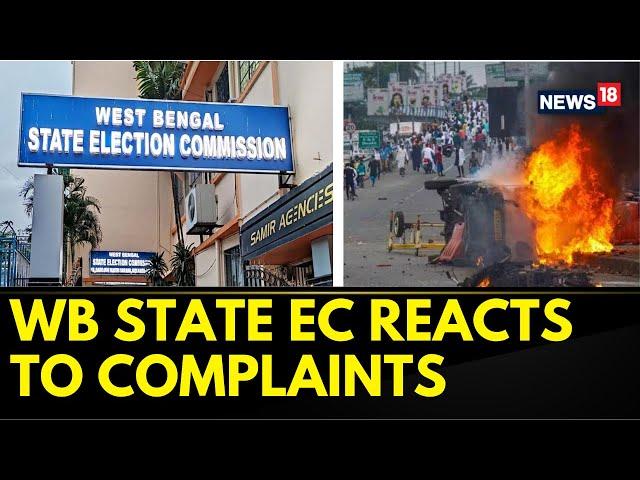 West Bengal Panchayat News | WB State Election Commission Responds To Bengal Violence | News18