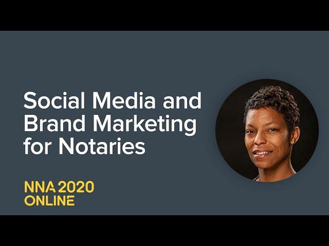 Social Media and Brand Marketing for Notaries